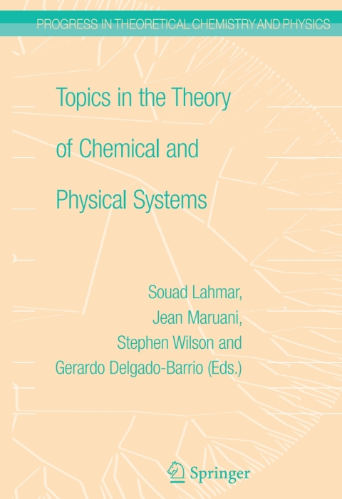 Cover image for book Topics in the Theory of Chemical and Physical Systems