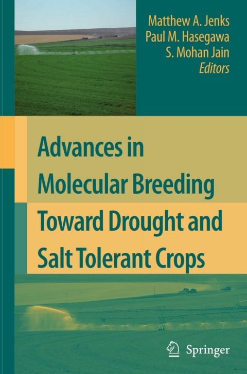 Advances in Molecular Breeding Toward Drought and Salt Tolerant Crops 