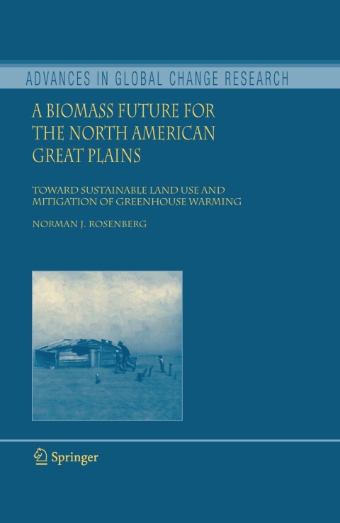 Cover image for book A Biomass Future for the North American Great Plains