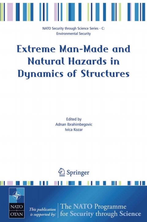 Cover image for book Extreme Man-Made and Natural Hazards in Dynamics of Structures