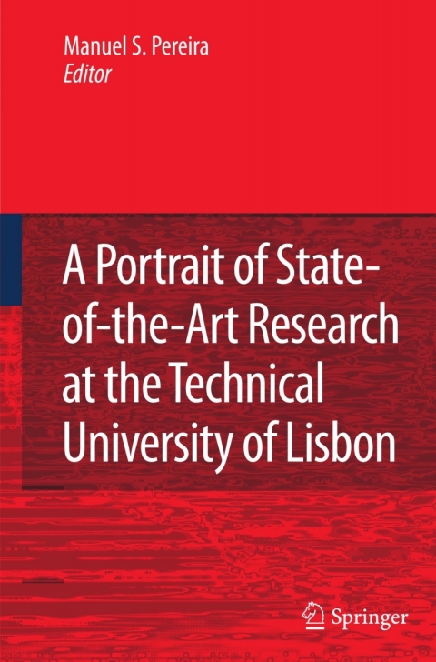 A Portrait of State-of-the-Art Research at the Technical University of Lisbon 