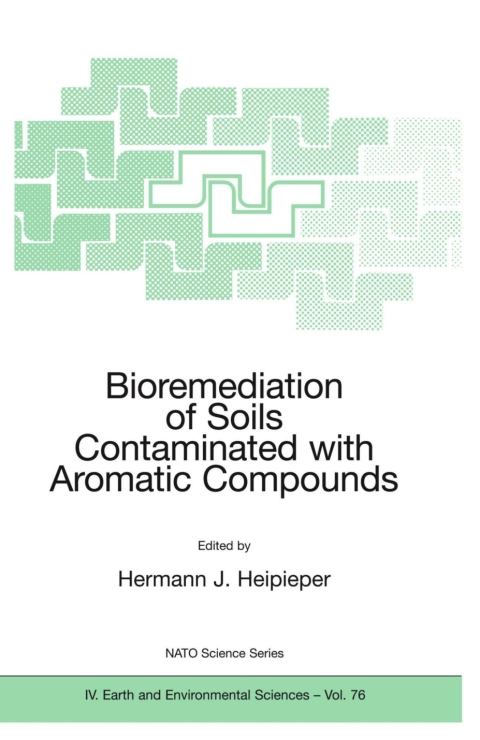 Cover image for book Bioremediation of Soils Contaminated with Aromatic Compounds