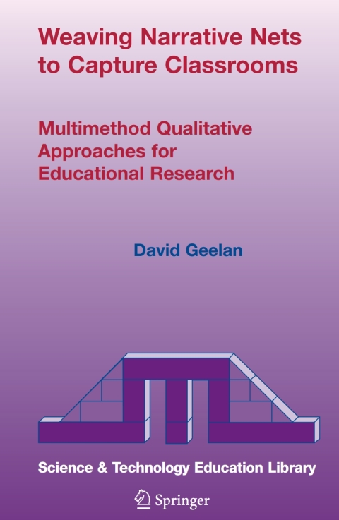 Cover image for book Weaving Narrative Nets to Capture Classrooms