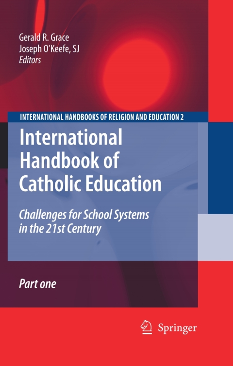 Cover image for book International Handbook of Catholic Education