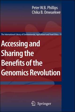 Accessing and Sharing the Benefits of the Genomics Revolution