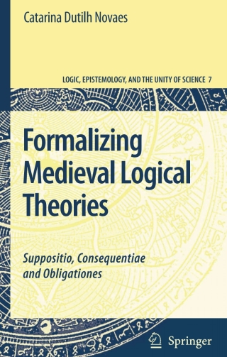 Formalizing Medieval Logical Theories