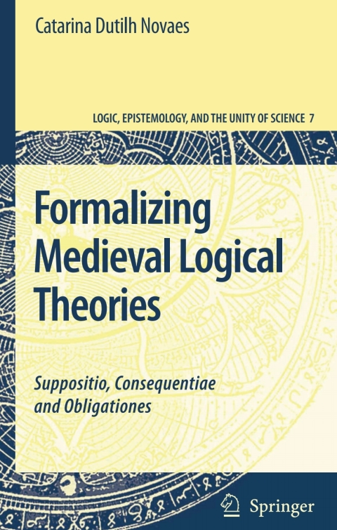 Cover image for book Formalizing Medieval Logical Theories