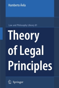 Cover image: Theory of Legal Principles 9781402058783