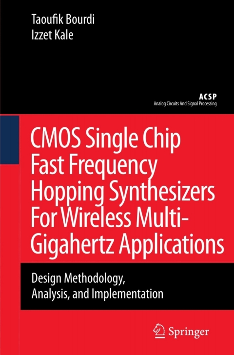 Cover image for book CMOS Single Chip Fast Frequency Hopping Synthesizers for Wireless Multi-Gigahertz Applications