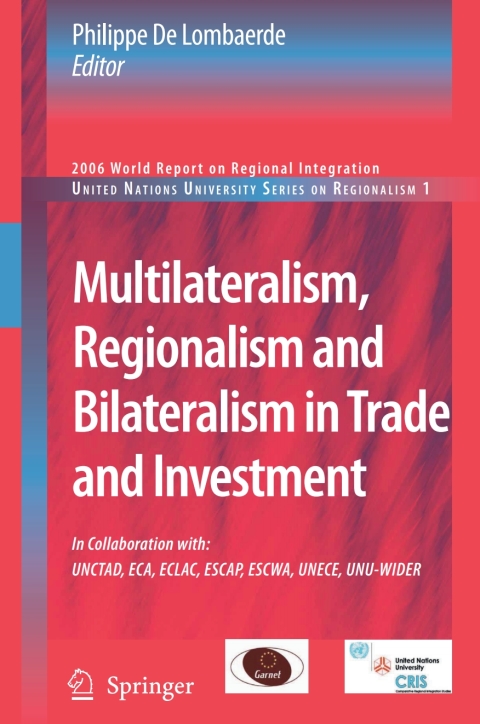Cover image for book Multilateralism, Regionalism and Bilateralism in Trade and Investment