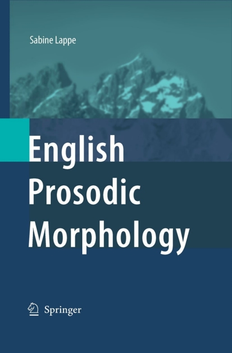 Cover image for book English Prosodic Morphology