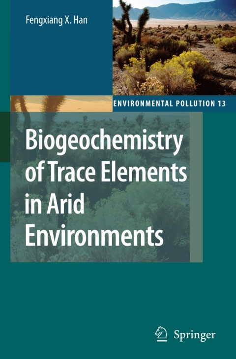 Cover image for book Biogeochemistry of Trace Elements in Arid Environments