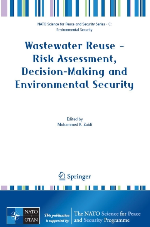 Cover image for book Wastewater Reuse - Risk Assessment, Decision-Making and Environmental Security