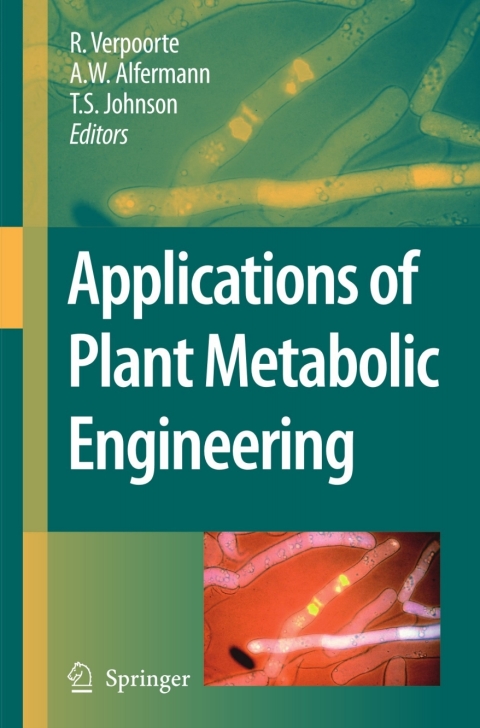 Applications of Plant Metabolic Engineering 