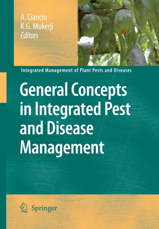 General Concepts in Integrated Pest and Disease Management