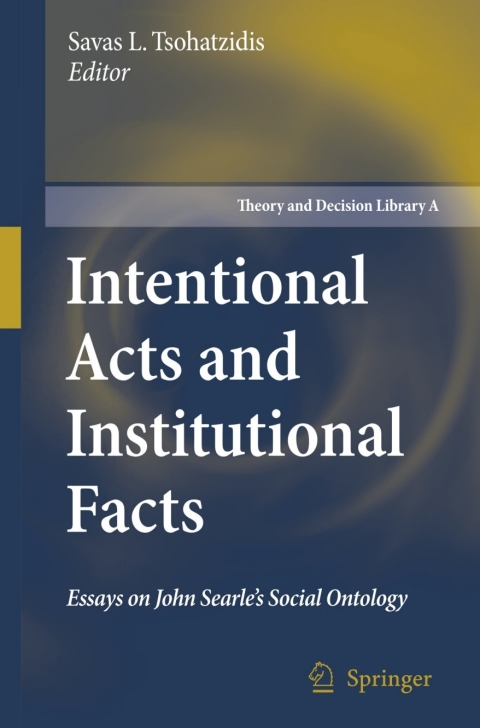 Cover image for book Intentional Acts and Institutional Facts