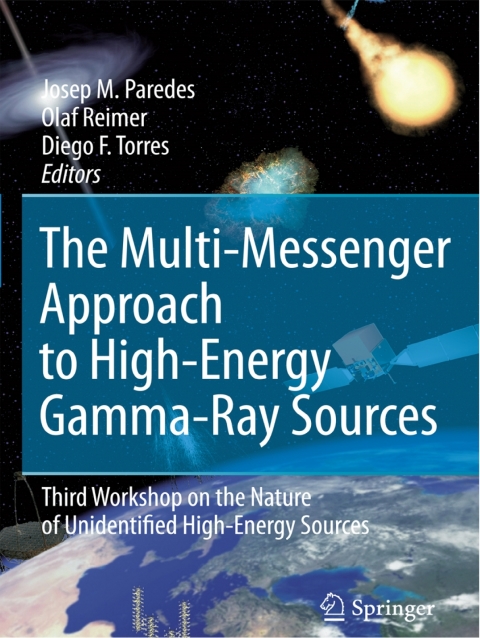 Cover image for book The Multi-Messenger Approach to High-Energy Gamma-Ray Sources