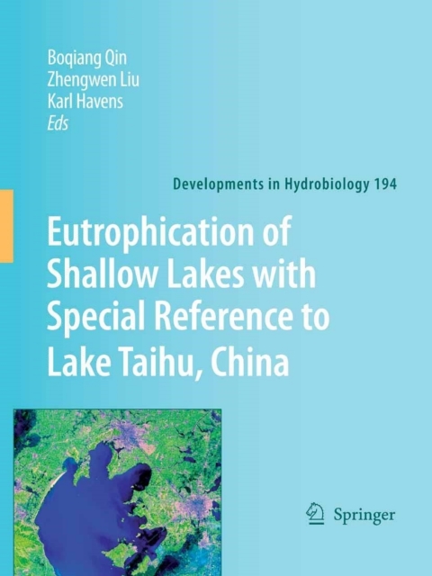 Cover image for book Eutrophication of Shallow Lakes with Special Reference to Lake Taihu, China