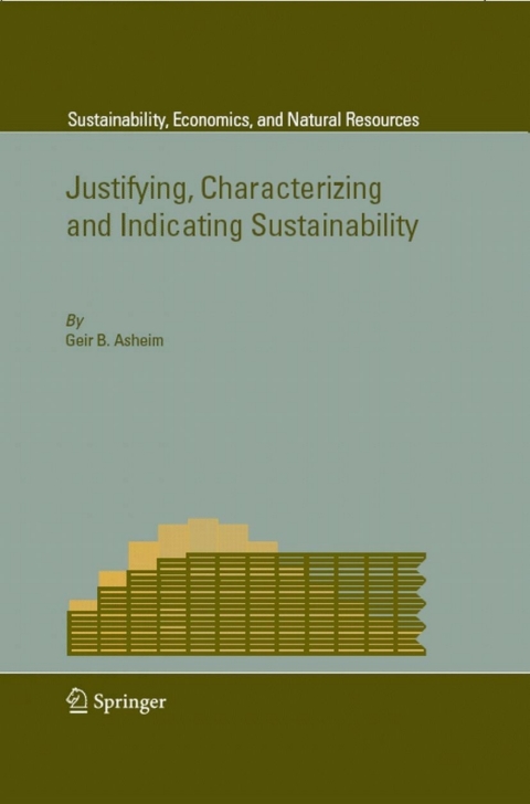 Cover image for book Justifying, Characterizing and Indicating Sustainability