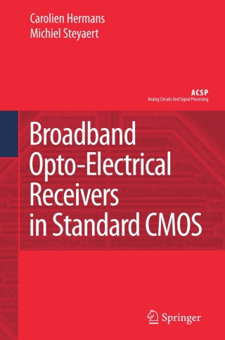 Broadband Opto-Electrical Receivers in Standard CMOS