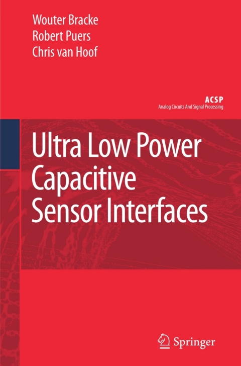 Cover image for book Ultra Low Power Capacitive Sensor Interfaces