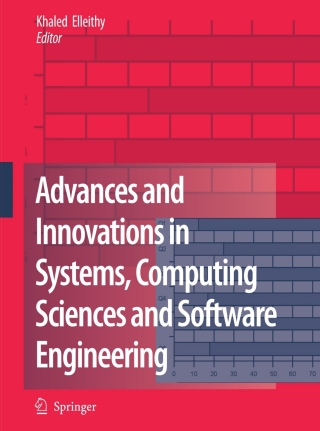 Advances and Innovations in Systems, Computing Sciences and Software Engineering