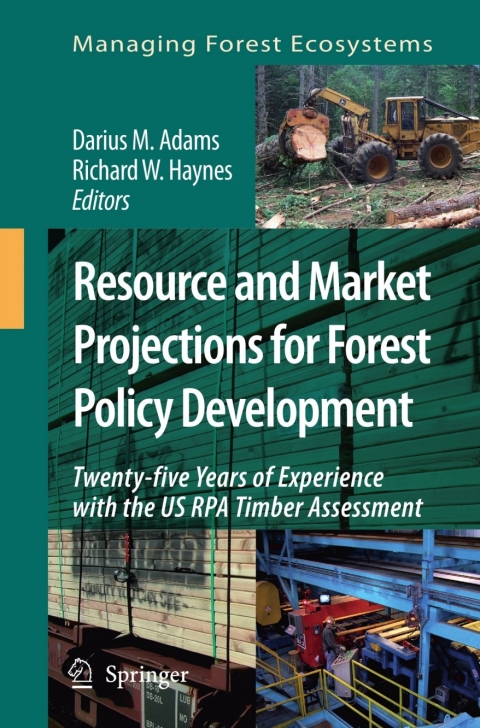 Cover image for book Resource and Market Projections for Forest Policy Development