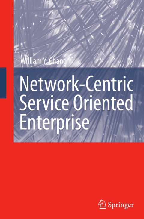 Cover image for book Network-Centric Service Oriented Enterprise