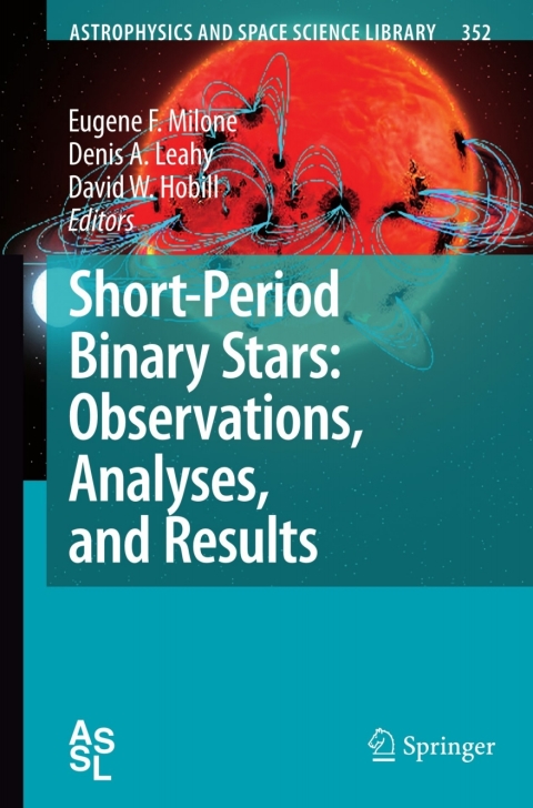 Cover image for book Short-Period Binary Stars: Observations, Analyses, and Results