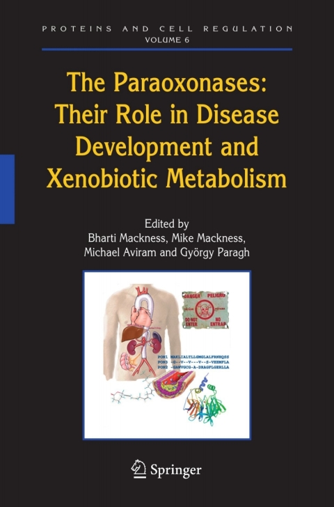 Cover image for book The Paraoxonases: Their Role in Disease Development and Xenobiotic Metabolism