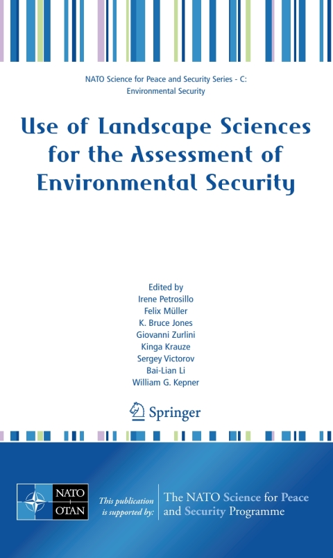 Cover image for book Use of Landscape Sciences for the Assessment of Environmental Security