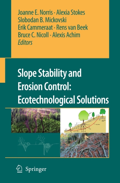 Cover image for book Slope Stability and Erosion Control: Ecotechnological Solutions