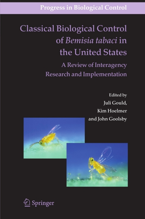 Cover image for book Classical Biological Control of Bemisia tabaci in the United States - A Review of Interagency Research and Implementation