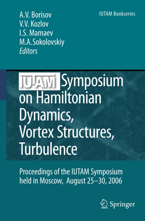 Cover image for book IUTAM Symposium on Hamiltonian Dynamics, Vortex Structures, Turbulence