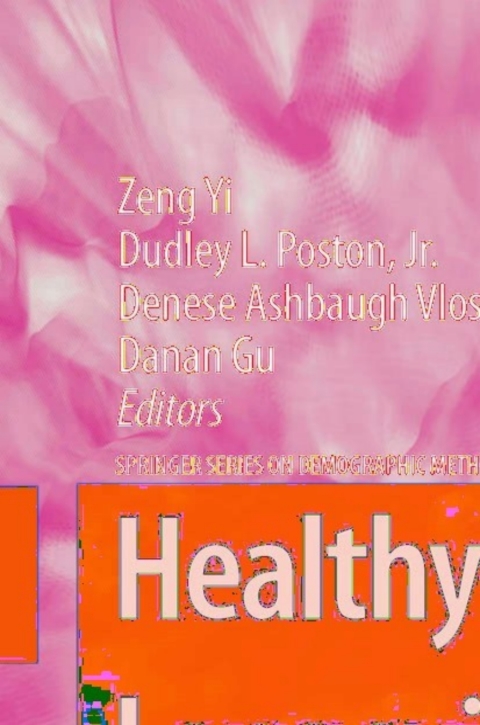 Cover image for book Healthy Longevity in China