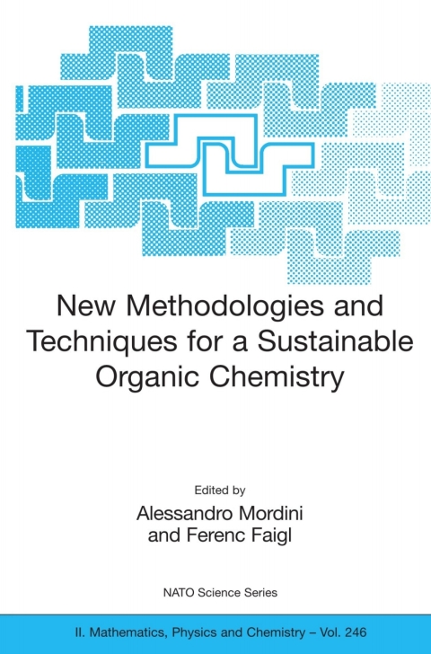 Cover image for book New Methodologies and Techniques for a Sustainable Organic Chemistry