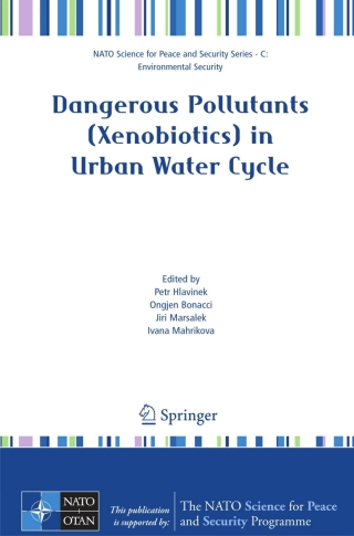 Dangerous Pollutants (Xenobiotics) in Urban Water Cycle