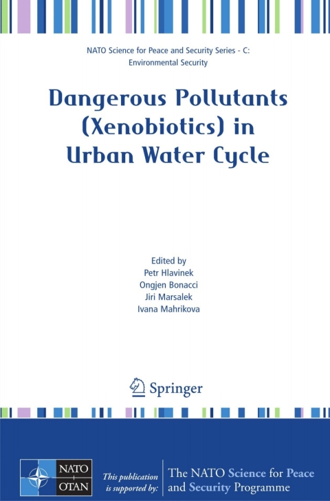 Cover image for book Dangerous Pollutants (Xenobiotics) in Urban Water Cycle