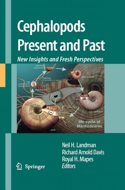 Cephalopods Present and Past: New Insights and Fresh Perspectives 