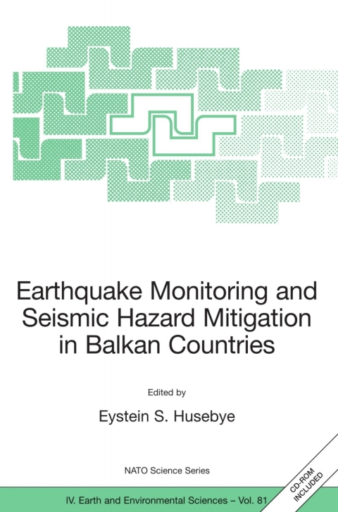 Cover image for book Earthquake Monitoring and Seismic Hazard Mitigation in Balkan Countries