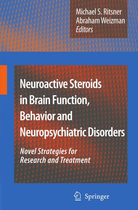 Cover image for book Neuroactive Steroids in Brain Function, Behavior and Neuropsychiatric Disorders