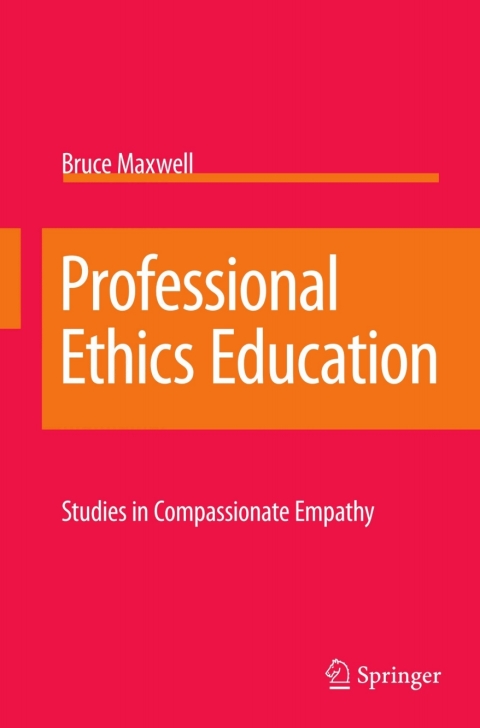 Cover image for book Professional Ethics Education: Studies in Compassionate Empathy