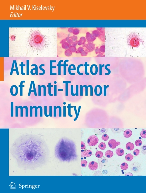 Cover image for book Atlas Effectors of Anti-Tumor Immunity