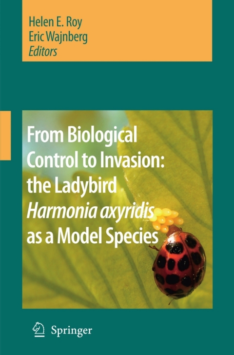 From Biological Control to Invasion: the Ladybird Harmonia axyridis as a Model Species 