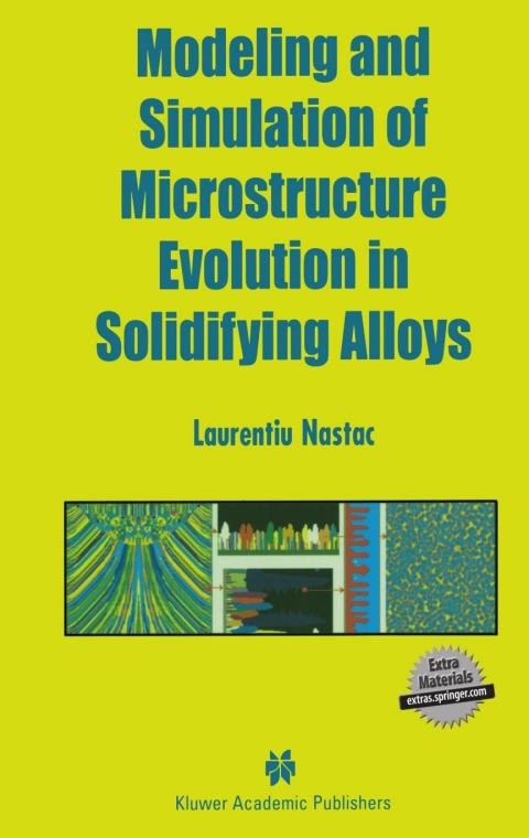 Cover image for book Modeling and Simulation of Microstructure Evolution in Solidifying Alloys