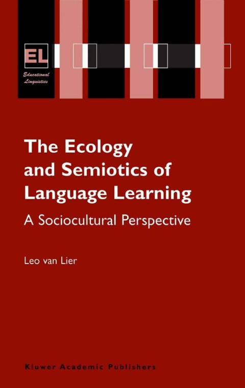 Cover image for book The Ecology and Semiotics of Language Learning