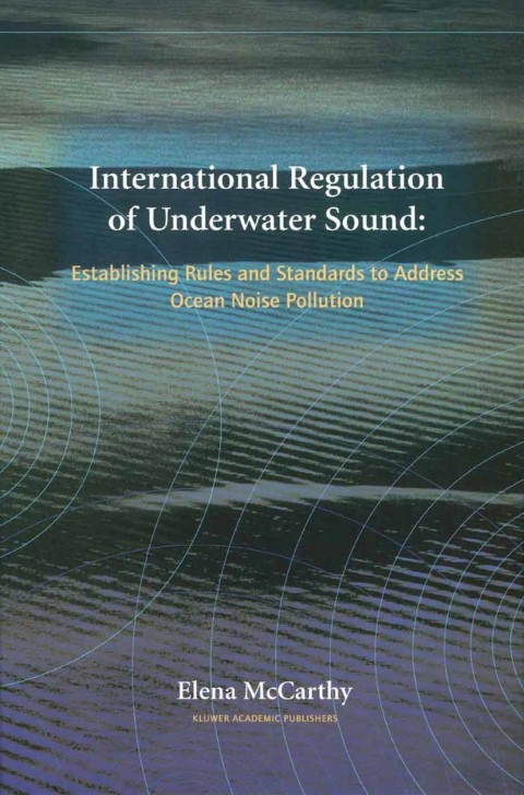 Cover image for book International Regulation of Underwater Sound