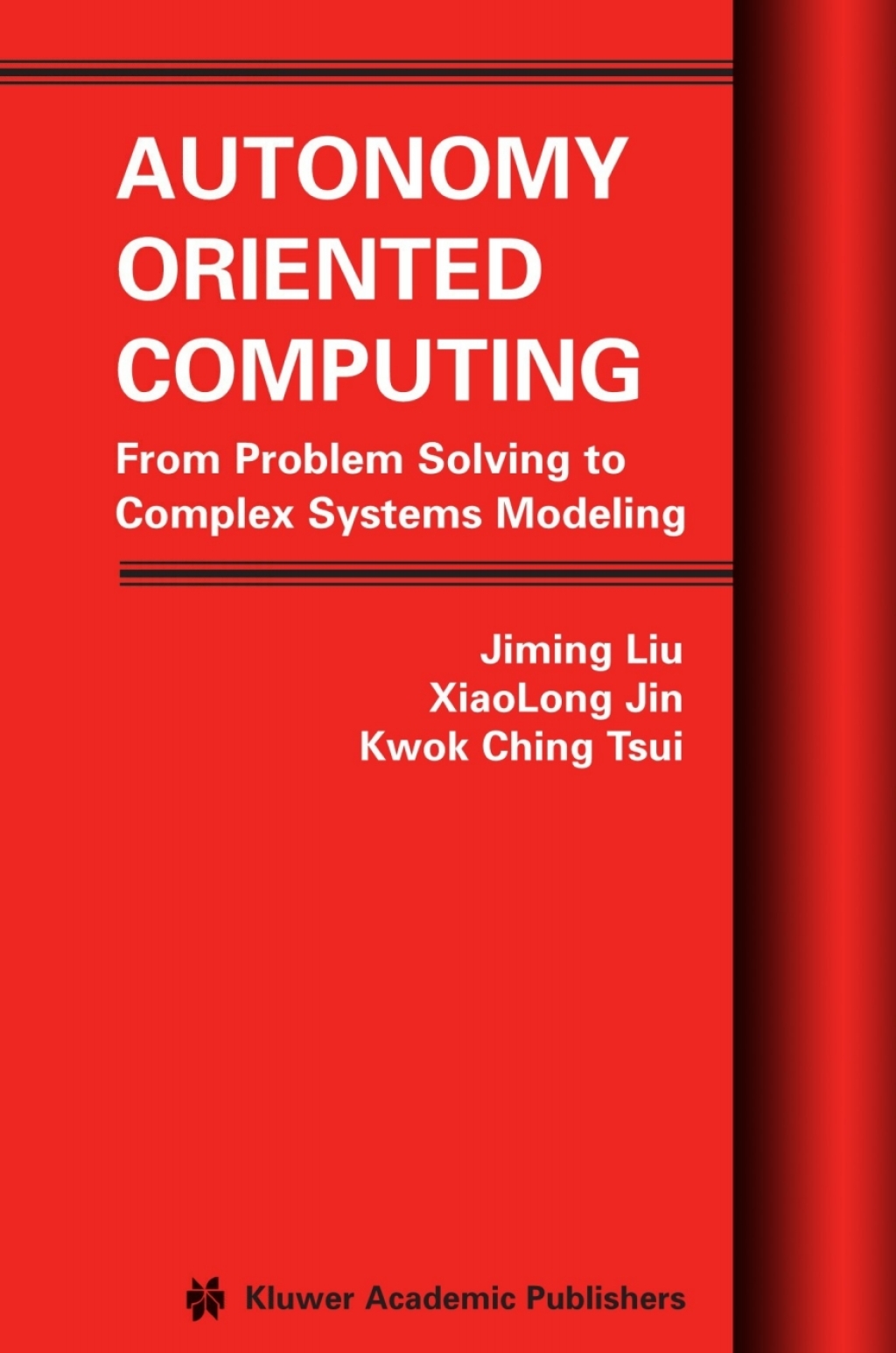 Autonomy Oriented Computing (eBook)