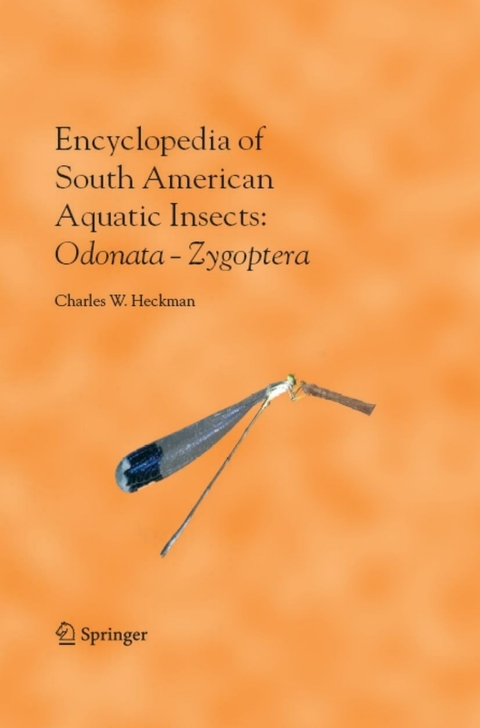 Cover image for book Encyclopedia of South American Aquatic Insects: Odonata - Zygoptera