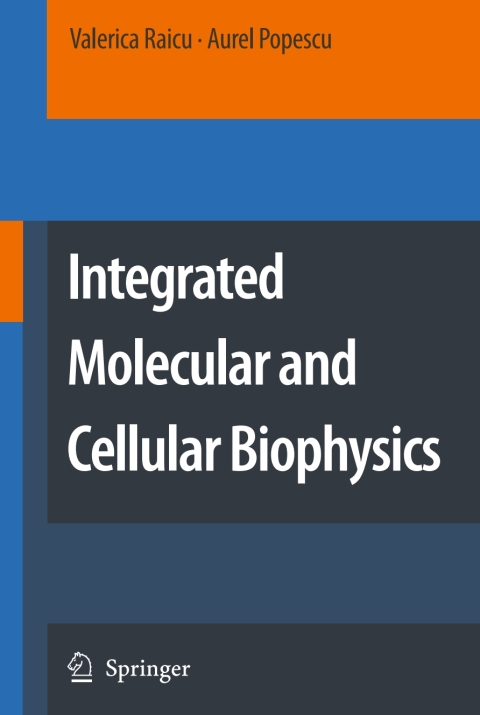 Cover image for book Integrated Molecular and Cellular Biophysics